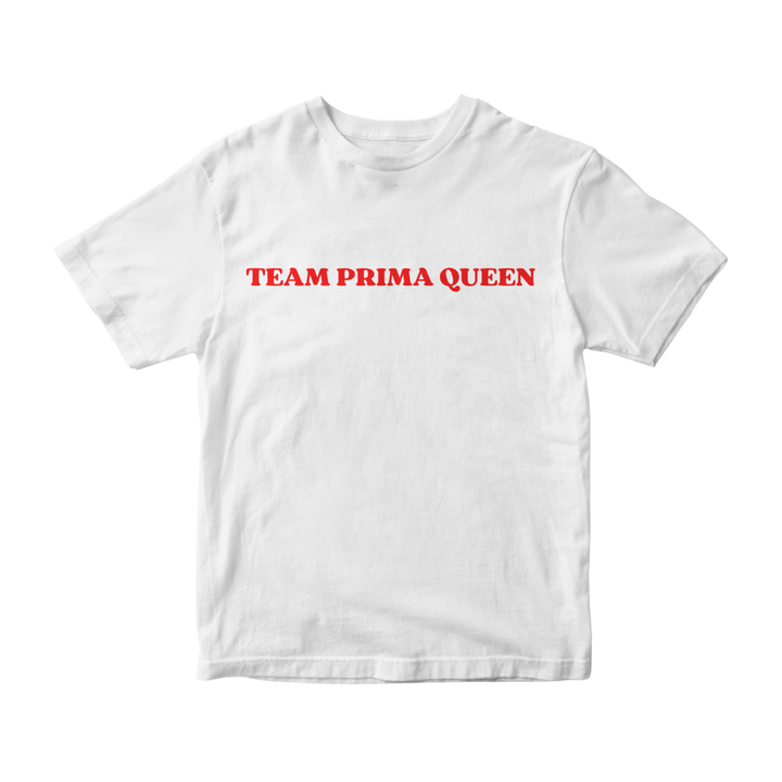 Team Prima Queen T-Shirt